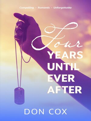 cover image of Four Years Until Ever After